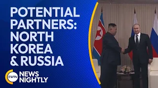 North Korea and Russia Are Forming a Potential Partnership | EWTN News Nightly