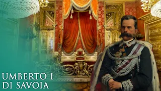 I Savoia: Umberto I, il secondo Re d'Italia