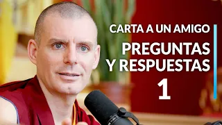 Preguntas y Respuestas curso Carta a un Amigo | Lama Rinchen Gyaltsen