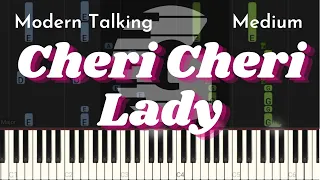 Cheri Cheri Lady Piano Tutorial | Modern Talking Medium