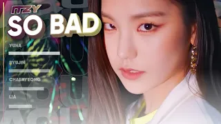 [HOW WOULD] ITZY - SO BAD BY STAYC // LINE DISTRIBUTION collab w/ yohanchu