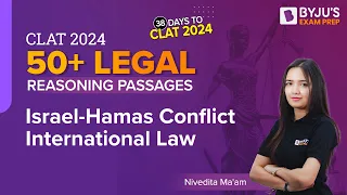 Israel Hamas Conflict International Law | 50+ Legal Passage Based Questions| CLAT 2024 Legal