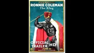 Ronnie Coleman The King (2018) International Movies Trailers