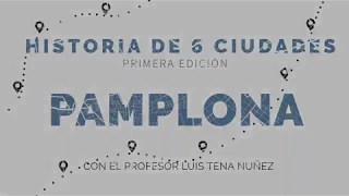 Historia de Pamplona - Luis tena