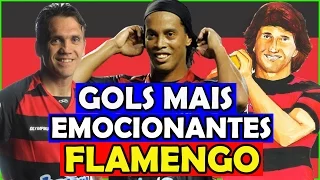 Os 6 Gols Mais Emocionantes do Flamengo