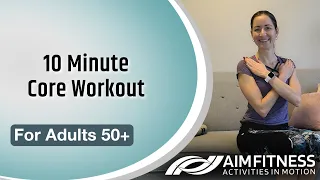 10 Minute Core Workout | Stomach Toning Exercises for Older Adults