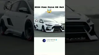 2024 Ford Focus RS Mk3