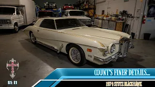 Count's Finer Details: 1974 Stutz Blackhawk S1E1