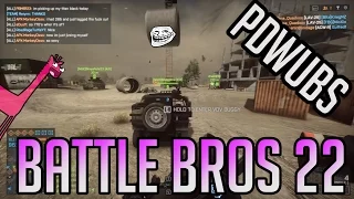 Battle Bros 22: Aggressive Friendships, PDWUBS and The Pink Giraffe