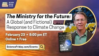 The Ministry for the Future: A Global (and Fictional) Response to Climate Change - #SciFriBookClub