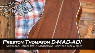 Preston Thompson D-MAD-ADI Acoustic Guitar Review
