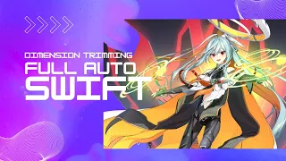 [Counter:Side Global] Dimension Trimming: Swift | Full Auto 1-60