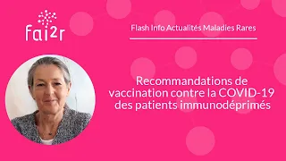 Recommandations de vaccination contre la COVID-19 des patients immunodéprimés