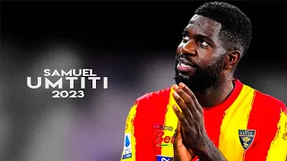 Samuel Umtiti - The Defensive Wall! 2023ᴴᴰ