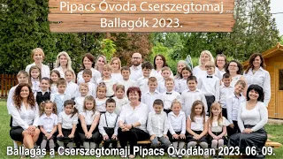 Cserszegtomaji Pipacs Óvoda Ballagása 2023. 06. 09.