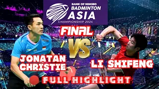 FINAL BADMINTON ASIA CHAMPIONSHIP 2024 | Jonatan Christie 🇲🇨 VS 🇨🇳 Li SHIFeng