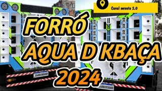 FORRÓ AQUA D CABAÇA / SO PRA RECORDAR SUCESSO ATUALIZADO 2024