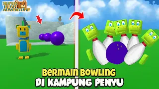 Taman Bermain Bowling di Super Bear Adventure | Zia Dereza Rizky