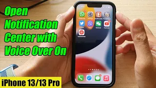 iPhone 13/13 Pro: How to Open Notification Center with VoiceOver On