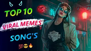 Top 10 Legendary Viral Memes Songs 2022 || Trending meme song's || Inshot music ||