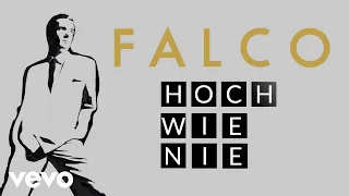 Falco - Hoch wie nie (Lyric Videos)