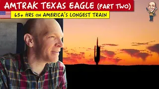 Amtrak Texas Eagle: America's insanely unique train experience (2/2)