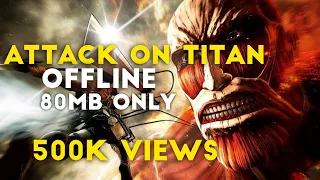 ATTACK ON TITAN ON MOBILE|80MB|Tagalog|