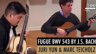 Bach's "Fugue in A minor, BWV 543" played by Juri Yun & Marc Teicholz on GV Rubio & Bernabe guitars