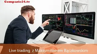 Live Trading - Trading na żywo z Maksymilianem Bączkowskim odc. 39 | 23.01