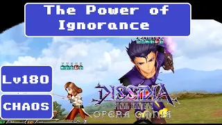 The Power of Ignorance CHAOS [May 2020] Dissidia Final Fantasy Opera Omnia