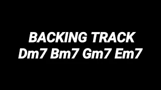 Backing Track Dm7 Bm7 Gm7 Em7