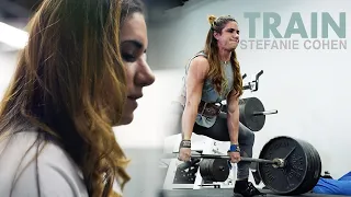 STEFI COHEN: The Making Of A World Champion Powerlifter (Train #1)