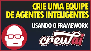 Tutorial passo-a-passo: Montando uma Equipe IA com crewAI