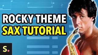 Rocky Theme Sax Tutorial | Saxplained