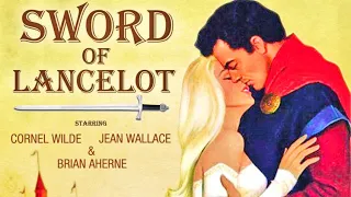 Sword of Lancelot 1963 | Action Adventure Fantasy | Full Movie Starring Cornel Wilde, Jean Wallace