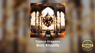 Tzanca Uraganu - Eee Aaa (Burj Khalifa)  | SpedUp