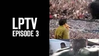 Summer Sanitarium | LPTV #3 | Linkin Park