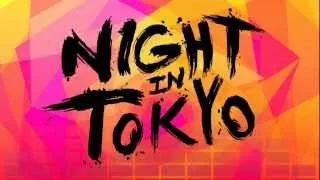 Deadmau5 - Raise Your Weapon (Night In Tokyo Remix)