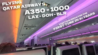 Qatar Airways A350-1000 (First Time) | Los Angeles - Doha - Bengaluru [Trip Report] TRAVEL VLOG