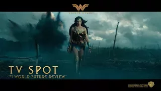 Wonder Woman ['#1 World Future Review' TV Spot in HD (1080p)]