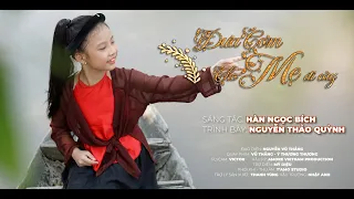 ĐƯA CƠM CHO MẸ ĐI CÀY - Sáng tác: Hàn Ngọc Bích - Trình bày: Thảo Quỳnh | OFFICIAL MV