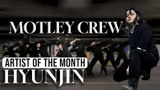 [K-POP IN PUBLIC | Artist Of The Month] HYUNJIN — ‘ Motley Crew ‘ DANCE COVER BY WITNESSES