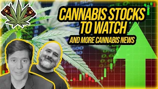 Marijuana Stocks to Watch This Week and More Cannabis Legalization News