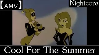 【AMV】 Cool For The Summer - Harley And Ivy