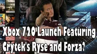 Xbox 720 Launch Featuring Crytek's Ryse and Forza?