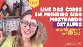 Live das Cores - Em primeira mão, mostrando detalhes da cartela completa com 100 cores