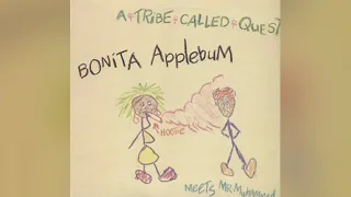 A Tribe Called Quest - Bonita Applebum Instrumental (Extended)