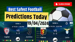 Soccer predictions for today 18/4/2024| betting predictions #football betting tips #daily betting