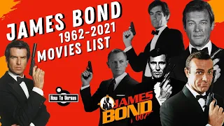 James Bond | Movies List (1962-2021)
