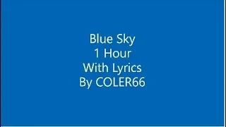 Mr Blue Sky 1 hour with lyrics